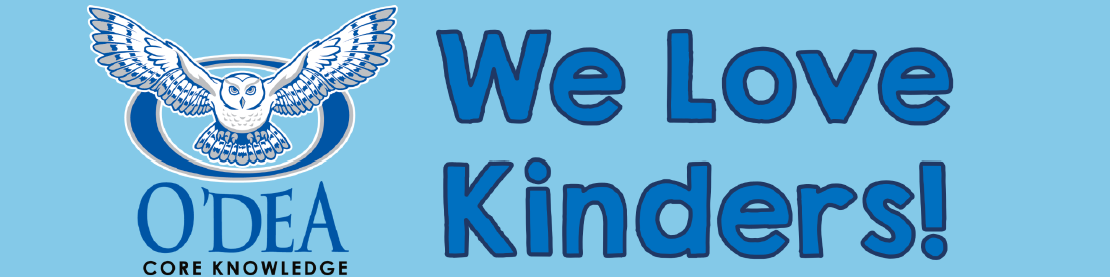 we love kinders o'dea