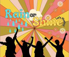 rain or shine
